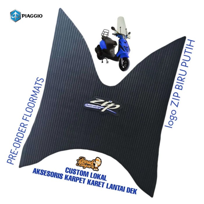 KARPET LANTAI DEK KARET AKSESORIS LOKAL PIAGGIO ZIP 100CC FLOOR MATS
