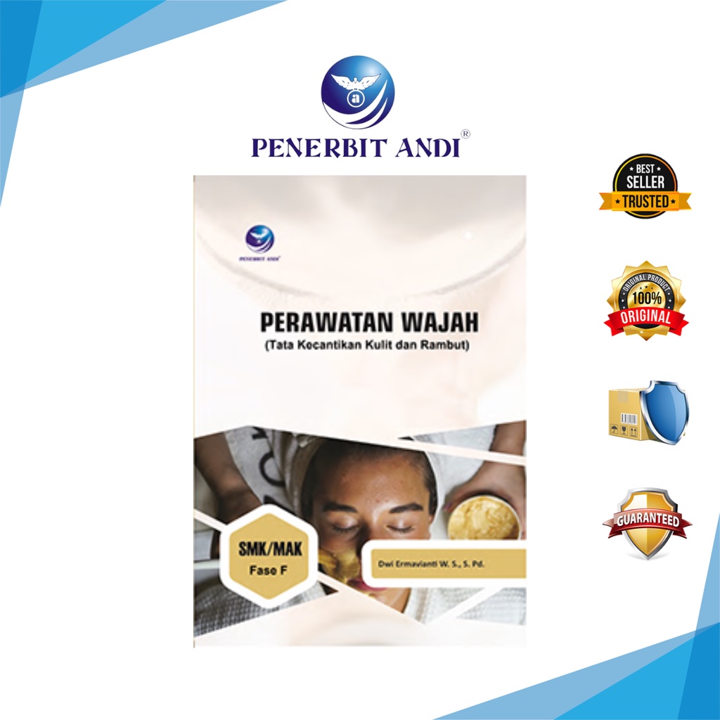 Buku Tata Kecantikan dan Kulit Elemen Perawatan Wajah SMK/MAK FASE F Kurikulum Merdeka Sesuai CP032