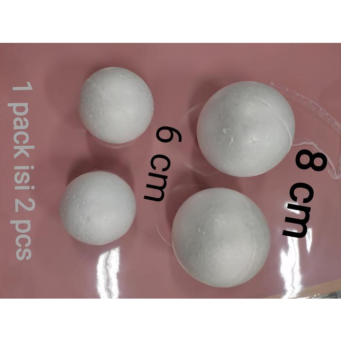 

>>>>>] bola sterofoam isi 2 buah 6 atau 8 cm