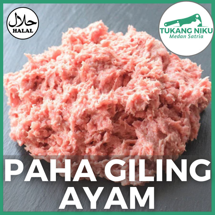 

Kirim,HariYgSama- PAHA GILING AYAM - FRESH FROZEN CINCANG MINCED DADA MENTAH KG GRAM GR