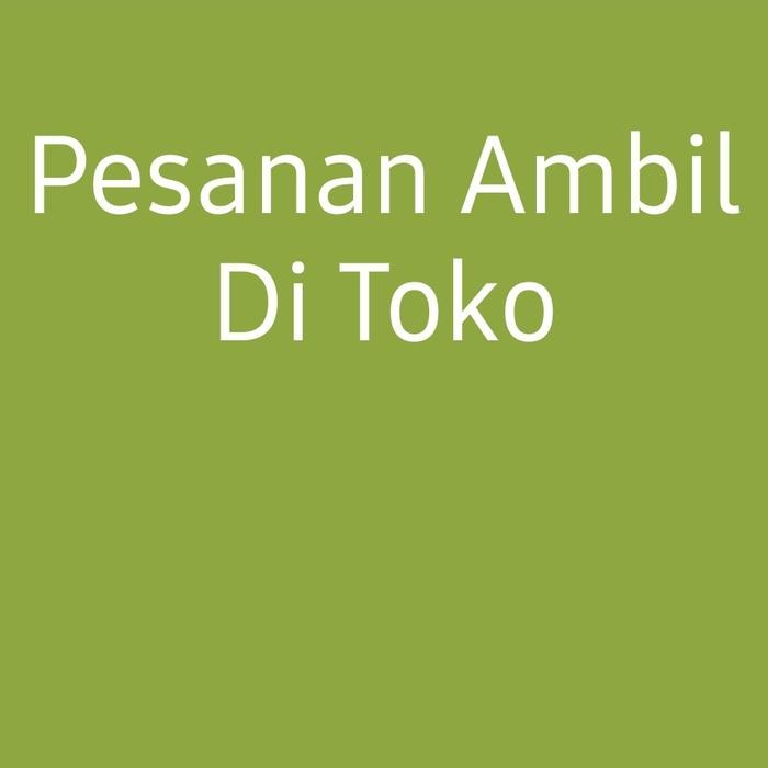 

Kirim,HariYgSama- Pesanan Ambil Di Toko. 2