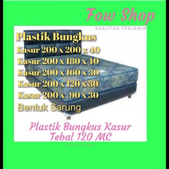 Plastik Pembungkus/bungkus Kasur/Springbed/ furniture/meja/kursi/ sofa *