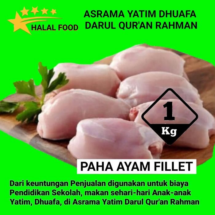 

TodayFre3sH- Paha Fillet 1 Kg, Kualitas Premium