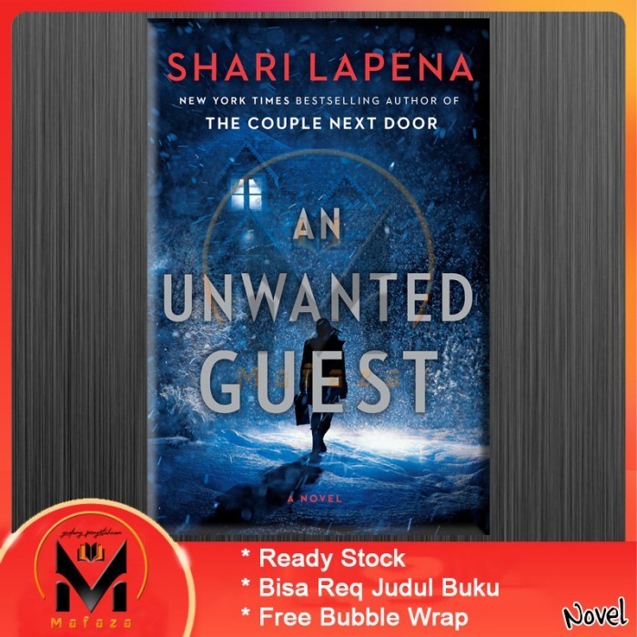 

Most Gifted_versi Eng/Indo_*An Unwanted Guest by Shari Lapena