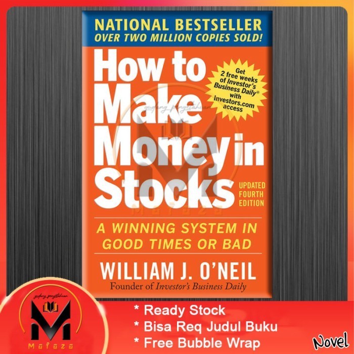 

Most Gifted_versi Eng/Indo_*How to Make Money in Stocks by William O'Neil