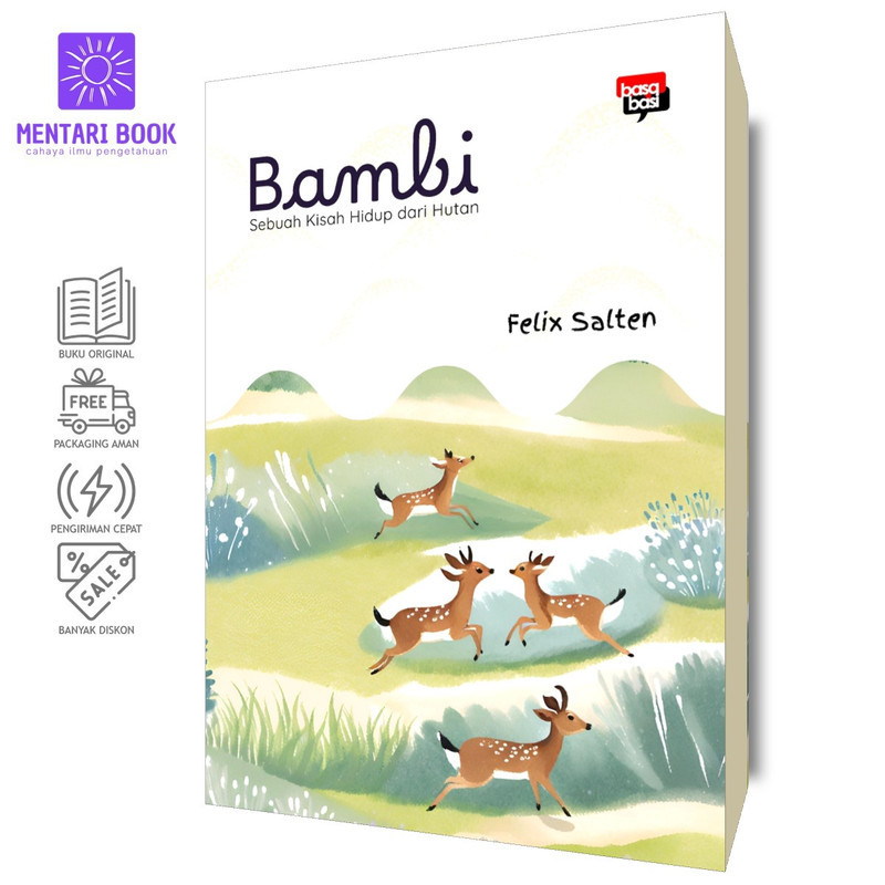 Bambi (Sebuah Kisah Hidup dari Hutan) - Felix Salten - Basabasi