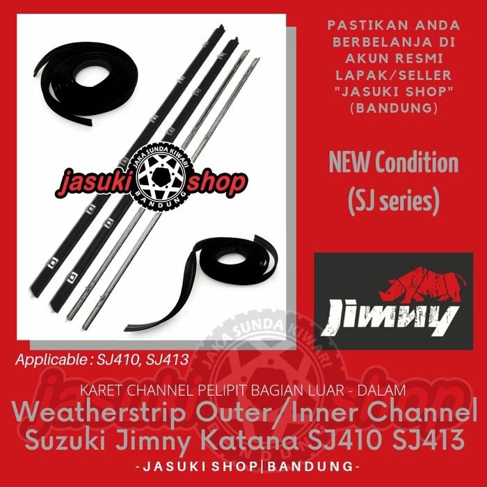 TERBARU - Pelipit / Karet Kaca Pintu Jimny Katana