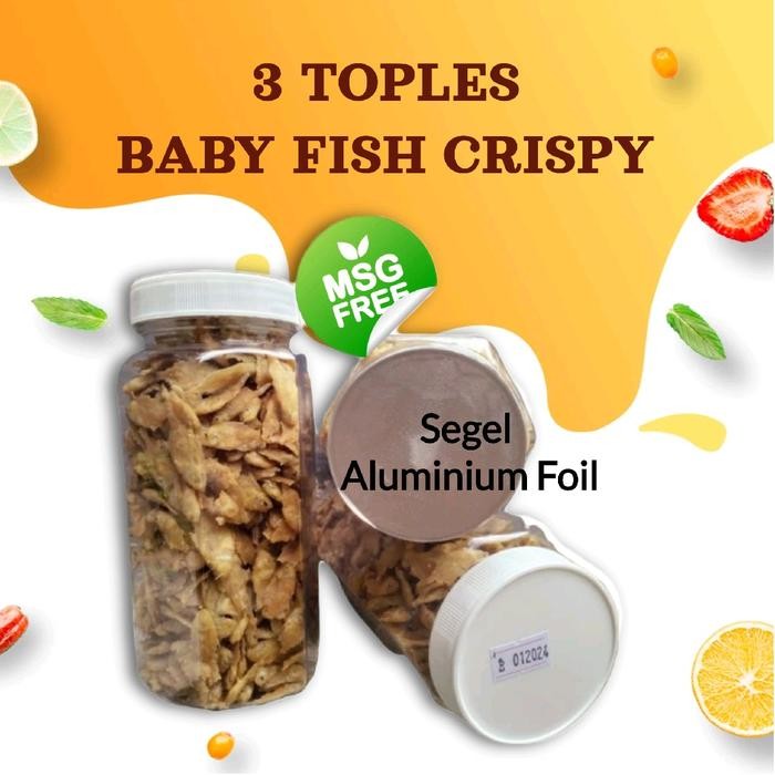 

New Paket 3 Toples Baby Fish Crispy 200gr Tanpa MSG Camilan Kering Food Snack Goreng Cemilan Keripik