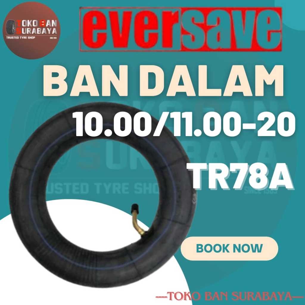 ban dalam truk EVERSAVE 1000/1100-20 1000/1100/20 1000/1100R20 1000/1100 R20 R 20 TR78A butyl (made