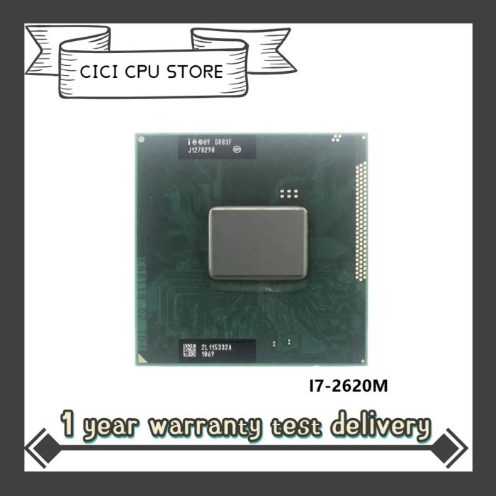 Intel Core i7-2620M i7 2620M SR03F 2.7 GHz Dual-Core Quad-Thread CPU