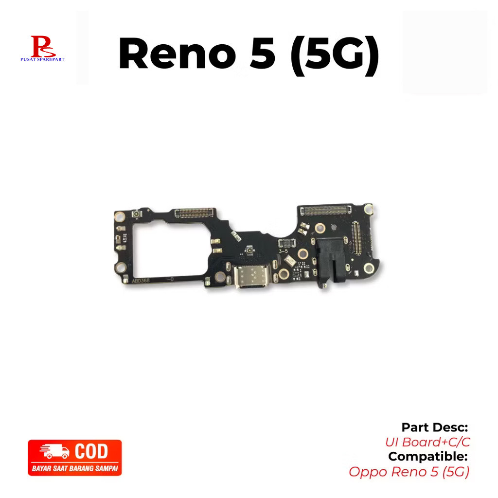 PAPAN CAS OPPO RENO 5 5G | KONEKTOR CAS HP | PAPAN PCB | PAPAN KONEKTOR | PAPAN CHARGER | PAPAN CARG