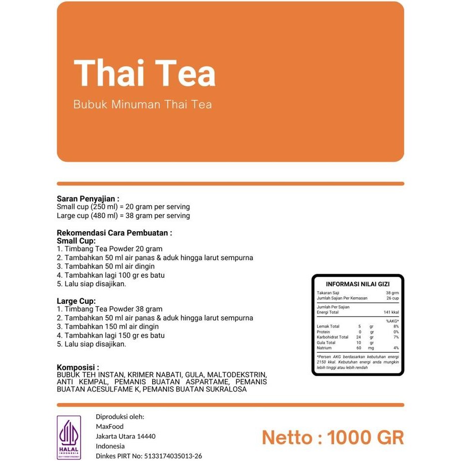 

Terlaris- Maxfood - 1Kg Thai Tea Powder Drink / Bubuk Minuman Thai Tea Premium