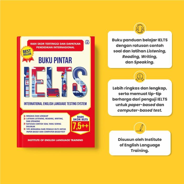 

[Mizan] Buku Pintar Ielts (Republish) : Tips Dan Kumpulan Latihan Soal