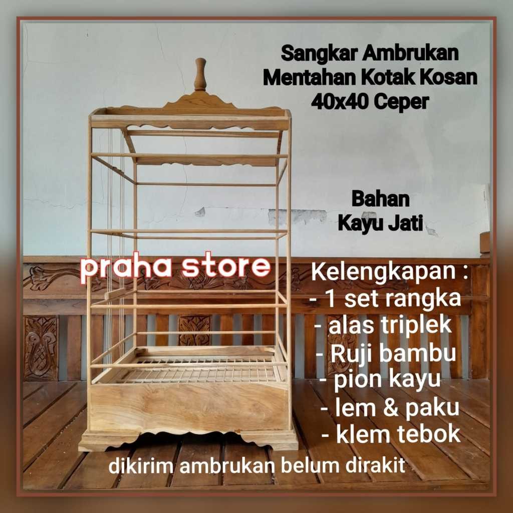 sangkar kosan ceper 40x40 bahan kayu jati ambrukan berkwalitas