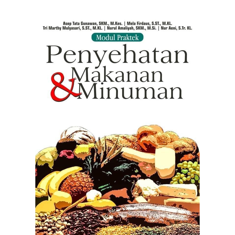 

Modul Praktek Penyehatan Makanan dan Minuman