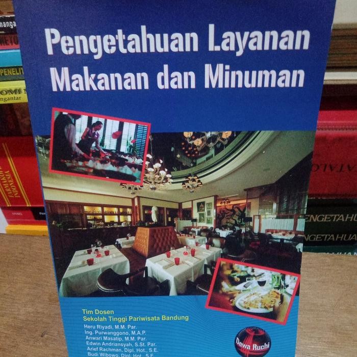 

Pengetahuan Layanan Makanan dan Minuman