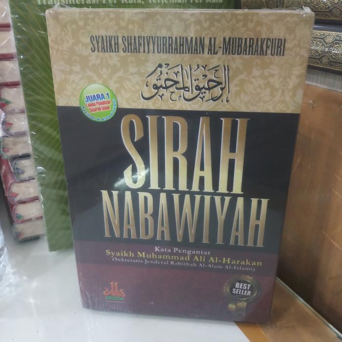 

SALE SIRAH NABAWIYAH BY SYAIKH SHAFIYYURAHMAN AL MUBARAKFURI (AL KAUTSAR) READY