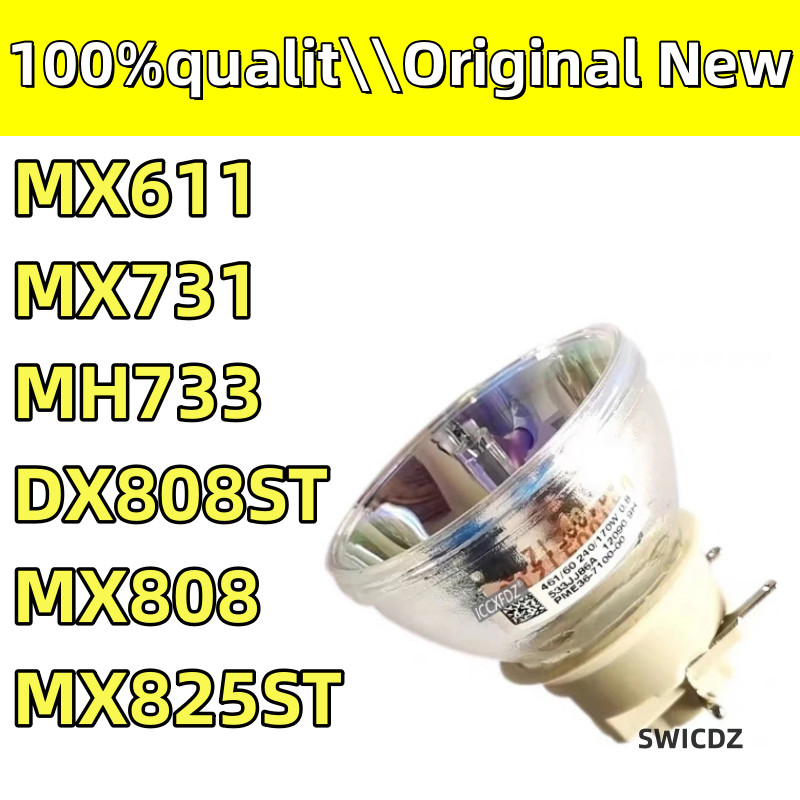 100% new Original  MX611 MX731 MH733 DX808ST MX808 MX825ST Projector Lamp Bulb