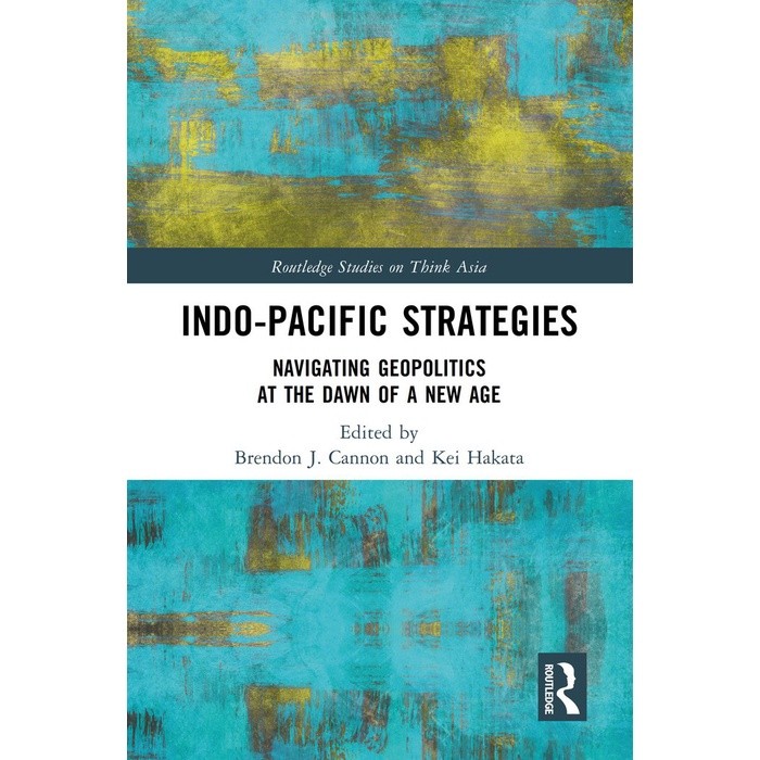 

Readers Collection-Pl_Indo-Pacific Strategies: Navigating Geopolitics at the Dawn(En/In version)