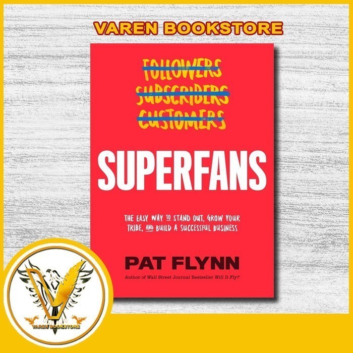 

New Release_Eng/Indo_Superfans : The Easy Way to Stand Out I Pat Flynn