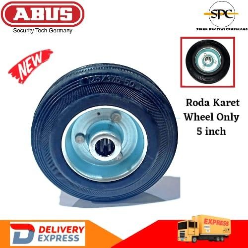 PREMIUM ABUS-Roda Troli Karet 5 inch / Wheel Only Karet 5 inch / Roda Karet