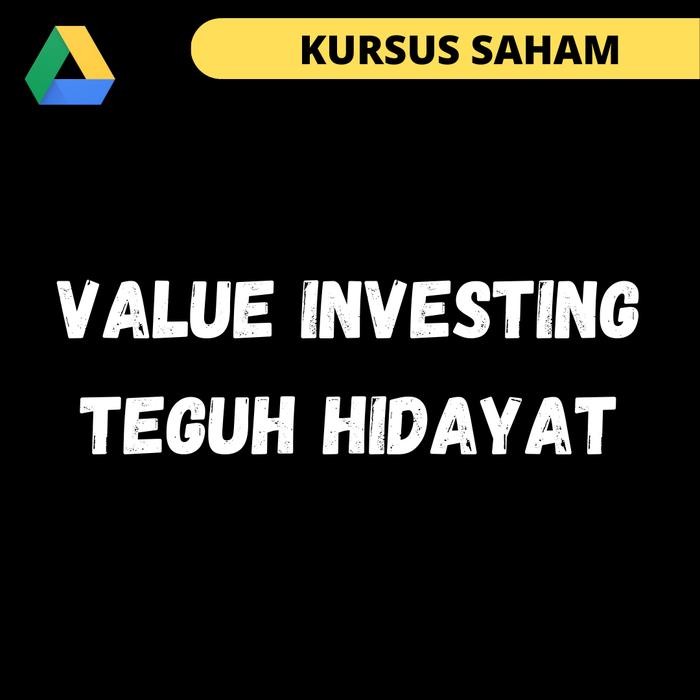 

TERLARIS KURSUS SAHAM VALUE INVESTING TEGUH HIDAYAT 2 IN 1 READY