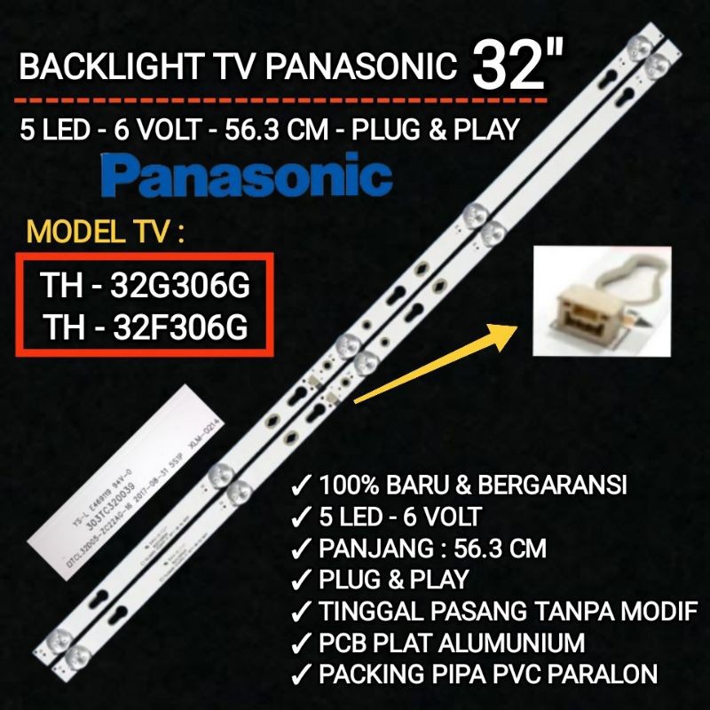 BACKLIGHT PANASONIC TH 32G306G - TH 32F306G BACKLIGHT TV LED PANASONIC TH 32F306G - TH 32G306G