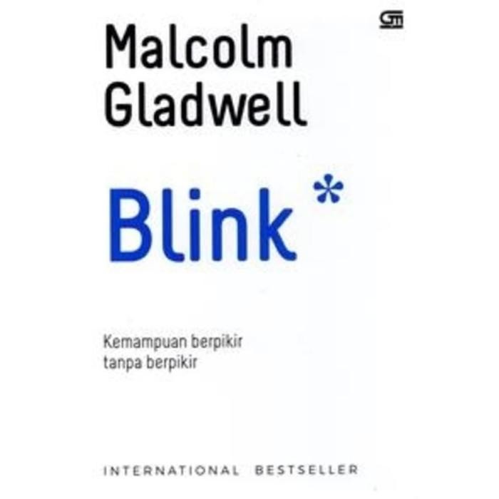 

Buku Self Help - Blink (Cover Baru) Isbn Lama - MALCOLM GLADWELL *