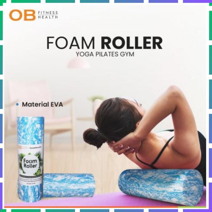 Foam Roller Yoga OB FIT Workout Accessories pilates dan gym fitness