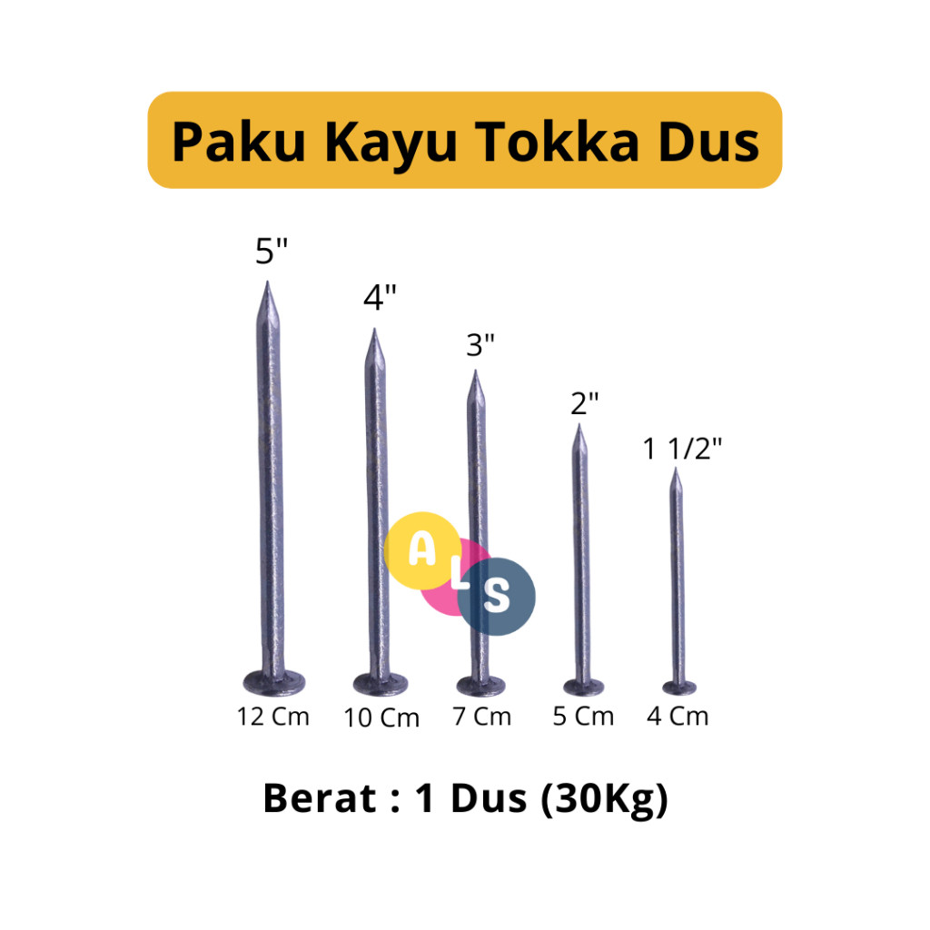 Paku Kayu Seri Tokka/30Kg/Paku Tokka 4 cm 5 cm 7 cm 10 cm 12 cm/per Dus