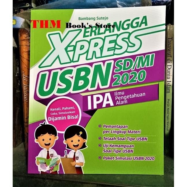 

ERLANGGA X-PRESS USBN SD/MI 2020 IPA