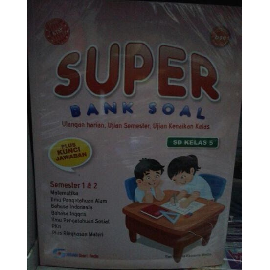

Buku Super Bank Soal Ulangan Harian Ujian semester Kelas 5