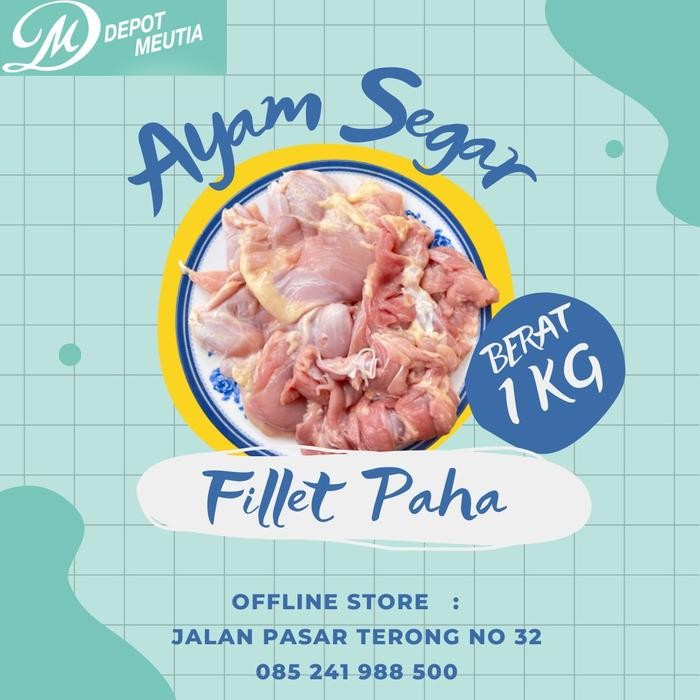 

Fillet Paha Ayam (1Kg)
