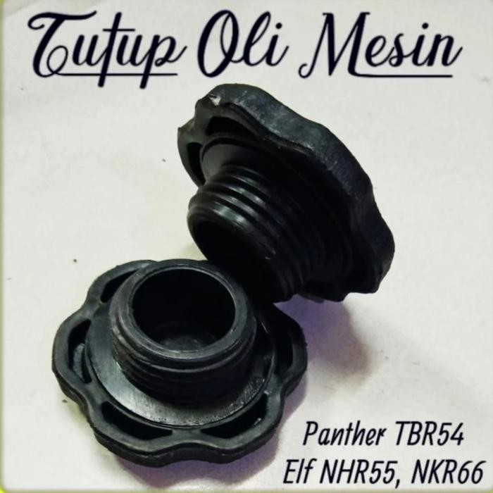 Cap Tutup Oli Mesin Isuzu Giga Frr Ftr/Traga (Tuom-09-042) Kode 027