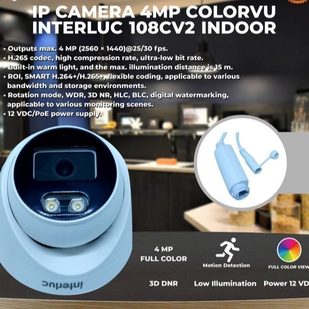 NEW PRODUCT CCTV INDOOR IPCAM INTERLUC 4MP - IPCAM CCTV 4MP - CCTV 4MP GRIYA NIRWANA