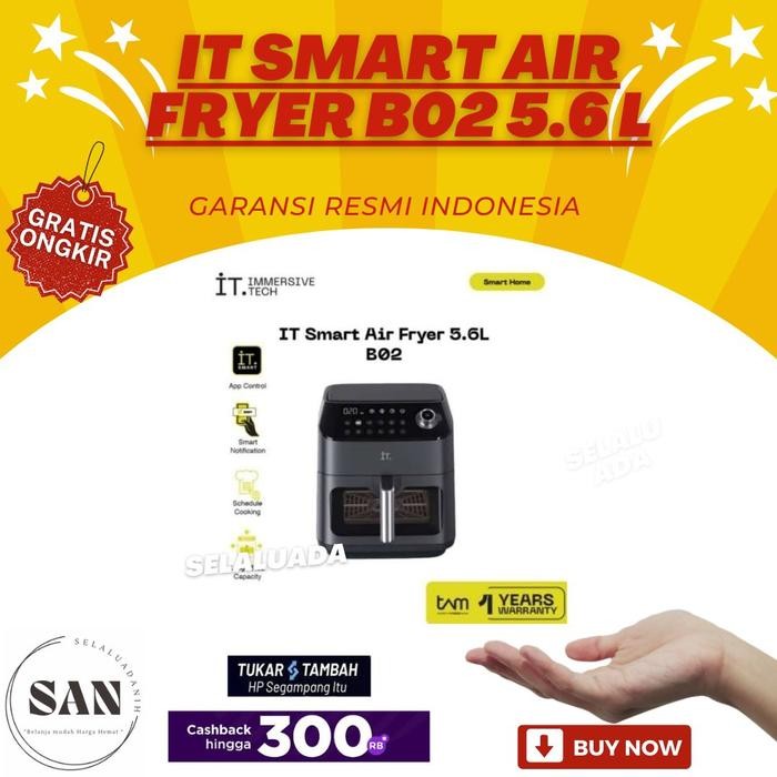 IT Smart Air Fryer B02 5.6 L 1350 Watt resmi