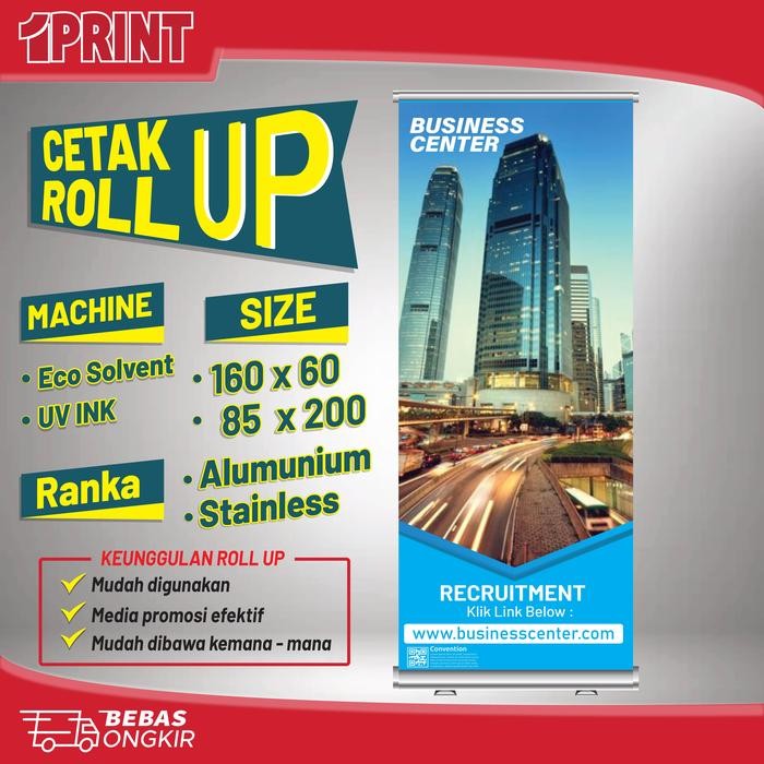 

Print Roll Up Banner Murah Roll Banner + Standing 60X160 85X200