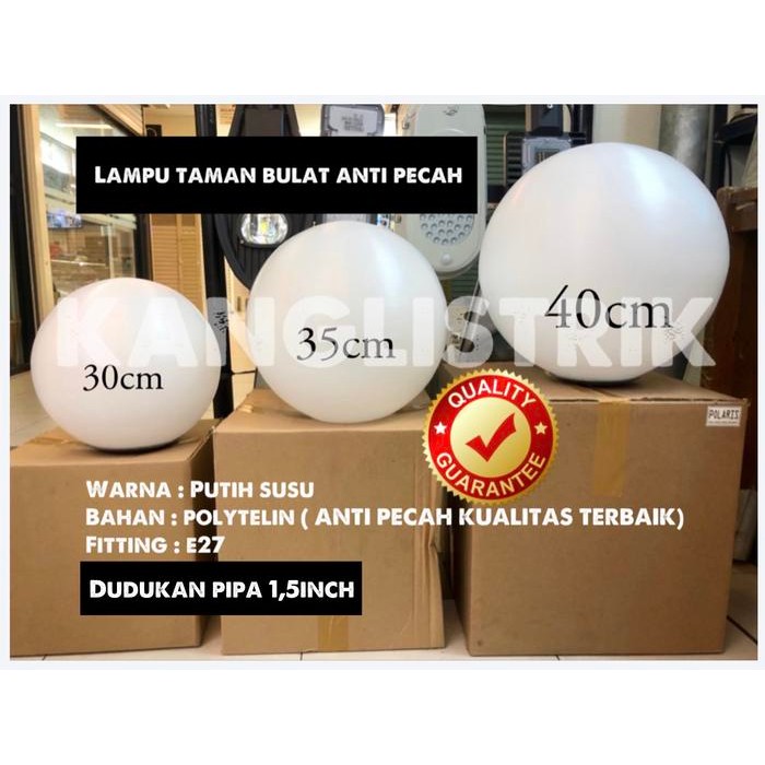 PREMIUM LAMPU TAMAN BULAT ANTI PECAH BAHAN POLYTELIN