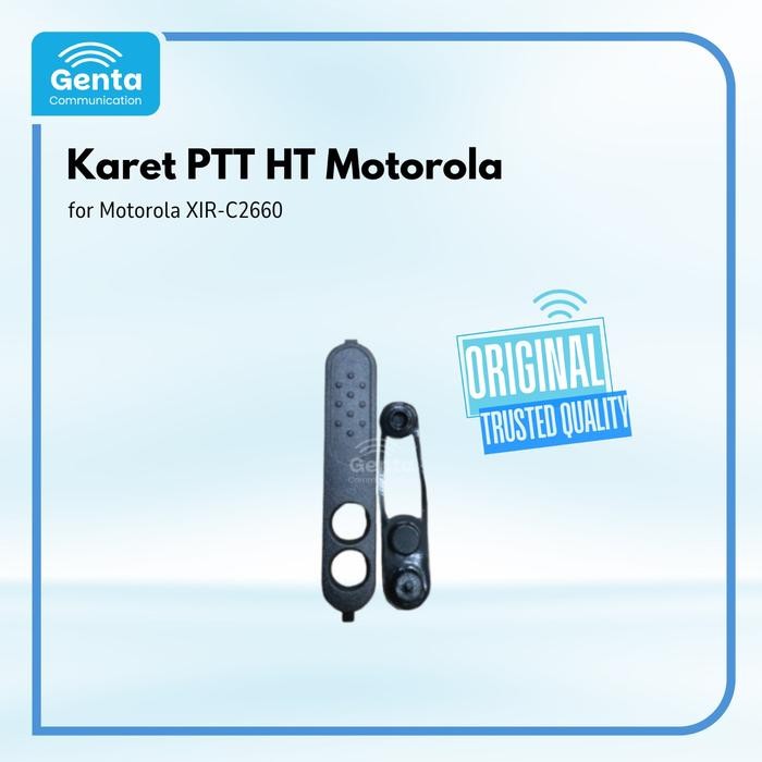 KARET PTT MOTOROLA / KARET PTT HT MOTOROLA XIR-C2660 XIRC2660 XIR C2660 BARANG BARU KUALITAS BAGUS