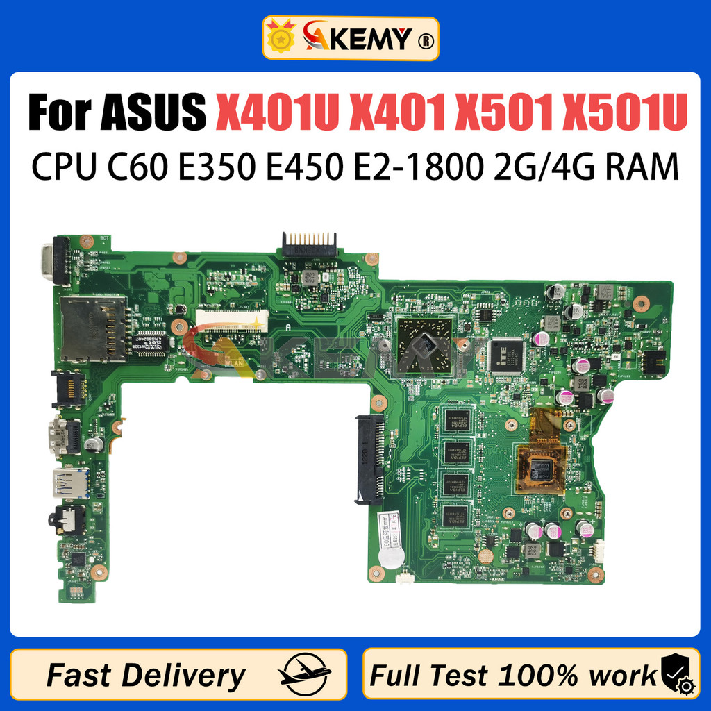 AKEMY X401U Mainboard For Asus X401 X401U X501 X501U Laptop Motherboard With C60 E350 E450 E2-1800 C