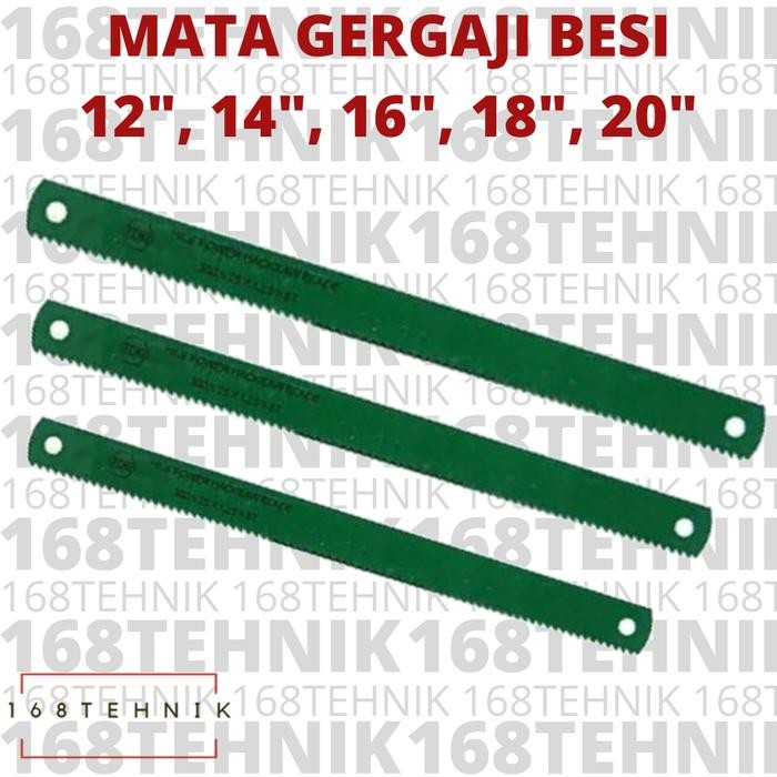 PREMIUM MATA GERGAJI TOKI / MATA GERGAJI BESI TOKI / HACK SAW BLADE HSS / MATA HACKSAW / GERGAJI