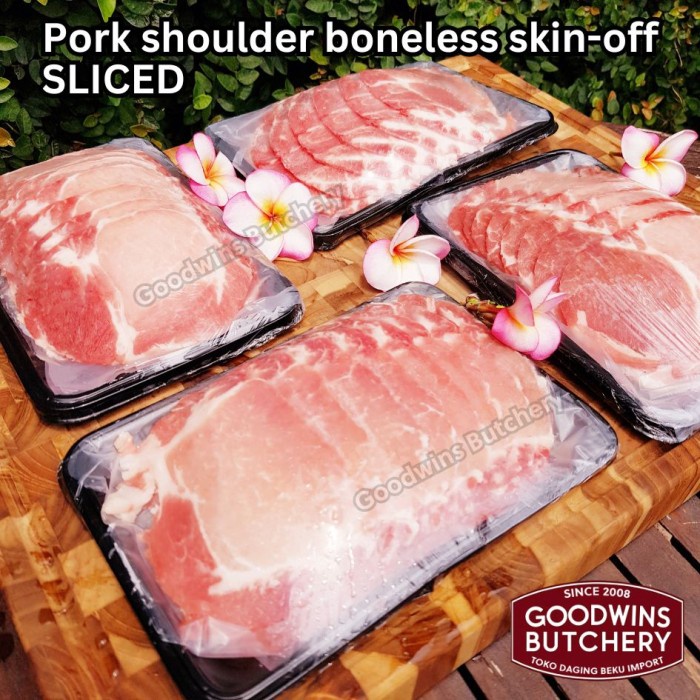 

PORK SHOULDER BONELESS SKIN OFF FRESHLY SLICED IMPORT DENMARK DANISH CROWN DANE PORK SPAIN COREN