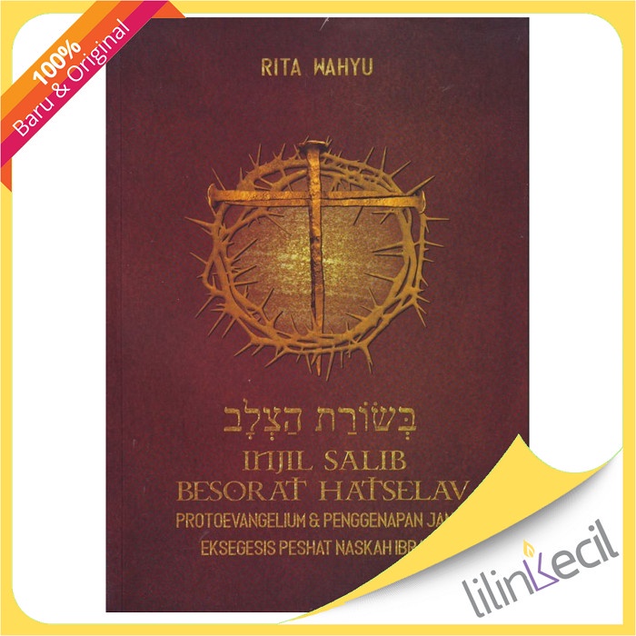 INJIL SALIB BESORAT HATSELAV (RITA WAHYU)