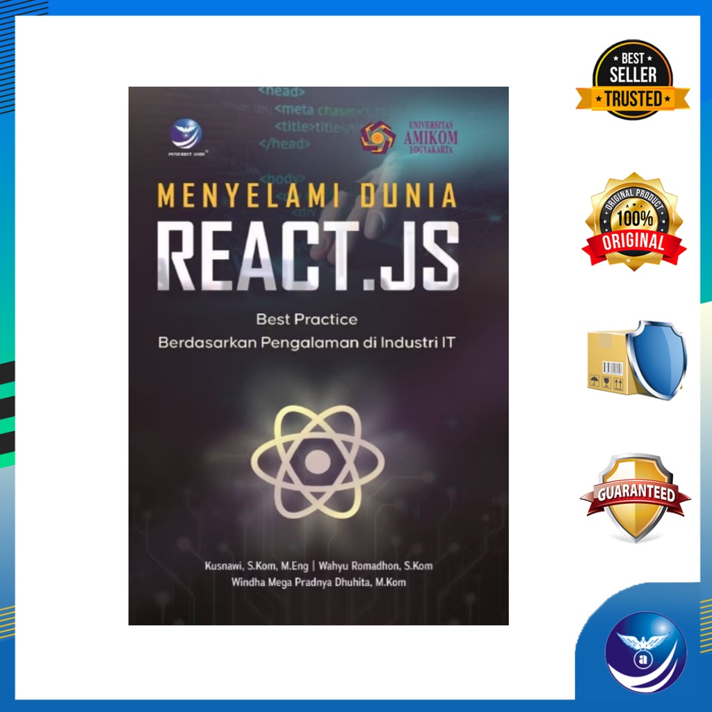 Penerbit Andi - Buku Menyelami Dunia React.Js : Best Practice Berdasarkan Pengalaman Di Industri It