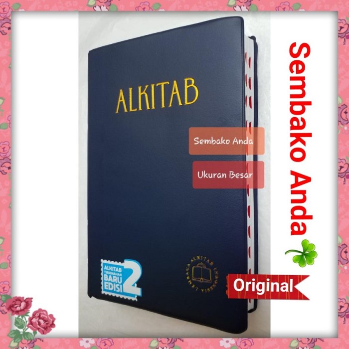 

Ready Alkitab Lai Kristen Ukuran Besar. Usia Lanjut Manula. Tb2 062 Ti Sl