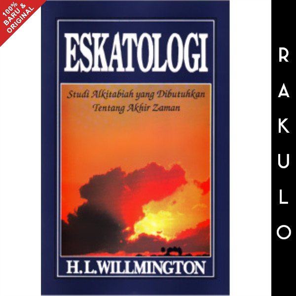 

Ready Buku Eskatologi: Studi Alkitabiah Yang Dibutuhkan Tentang Akhir Zaman