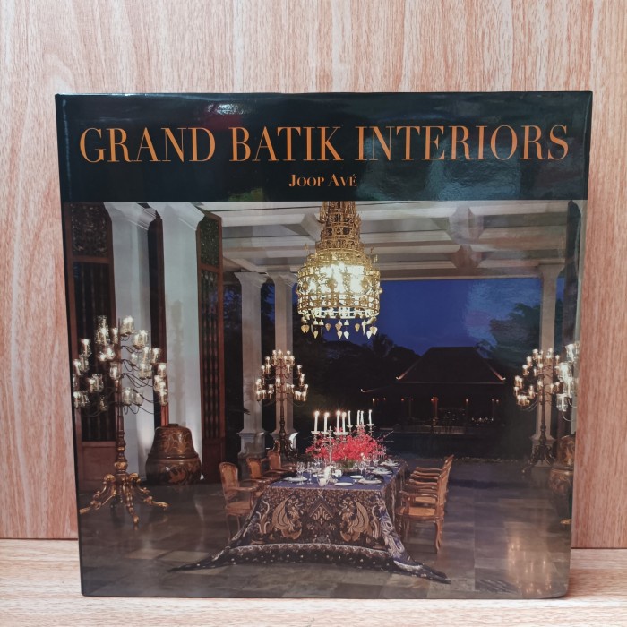 

Original Grand Batik Interiors By Joop Ave.