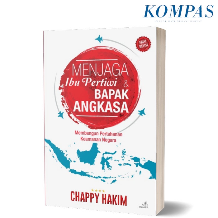 

Menjaga Ibu Pertiwi Dan Bapak Angkasa (Edisi Revisi)