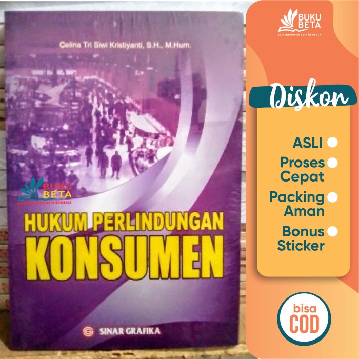 

Hukum Perlindungan Konsumen - Celina Tri Siwi Kristiyanti