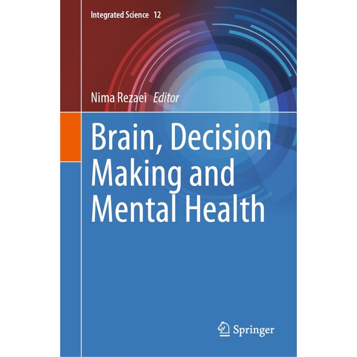 

PROMO! BUKU Brain, Decision Making and Mental Health (Integrated Science, 12)
